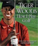 Tiger Woods How I play Golf